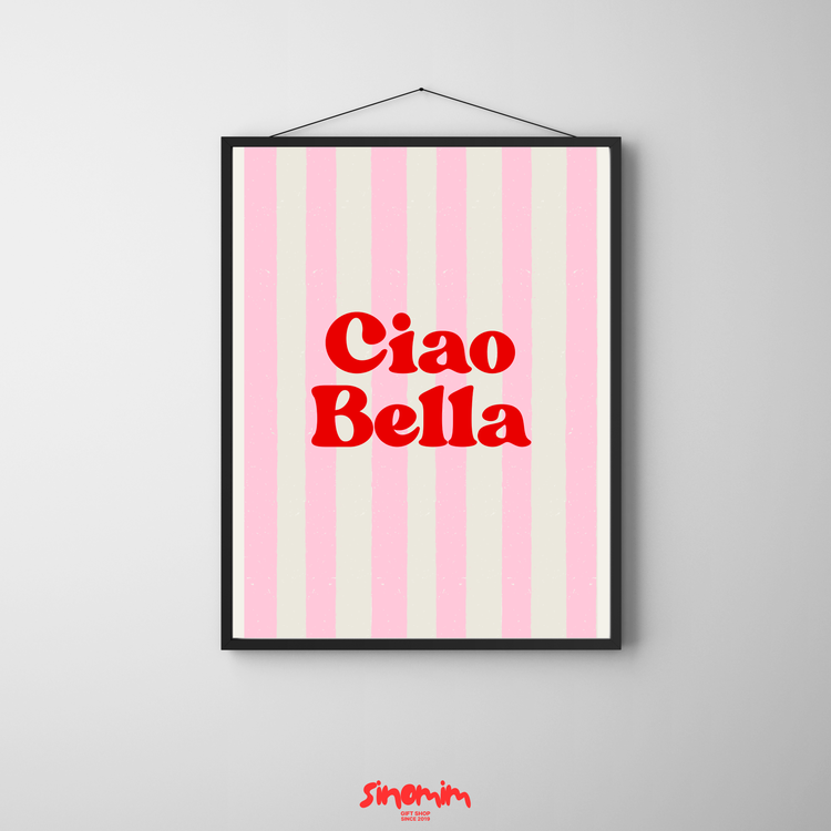 تابلو Ciao Bella