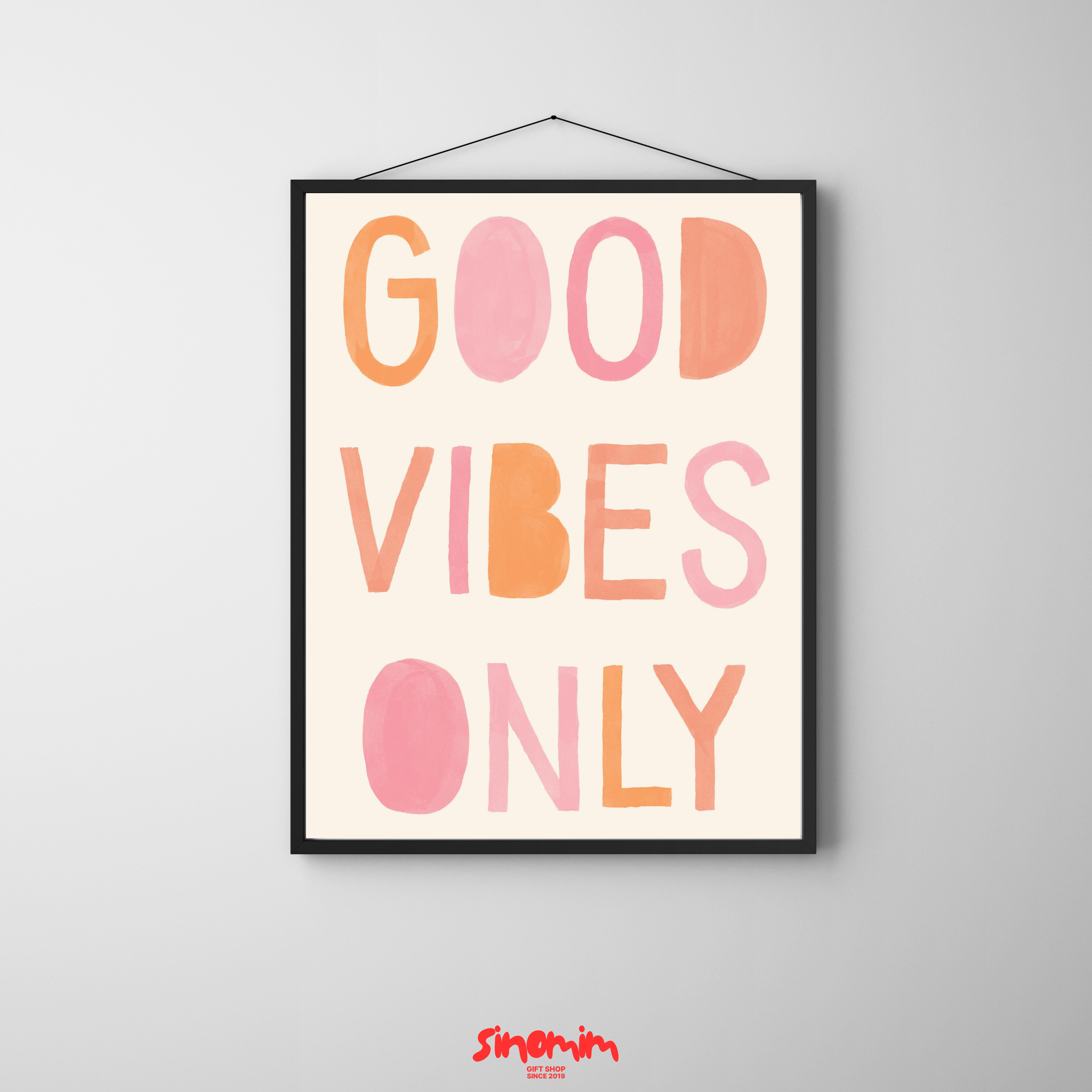 تابلو Good Vibes